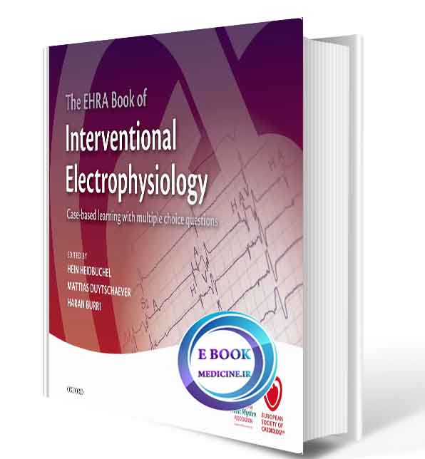 دانلود کتابThe EHRA Book of Interventional Electrophysiology2017(ORIGINAL PDF)